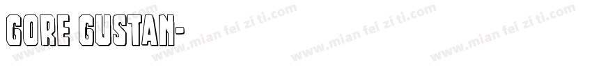 GORE GUSTAN字体转换